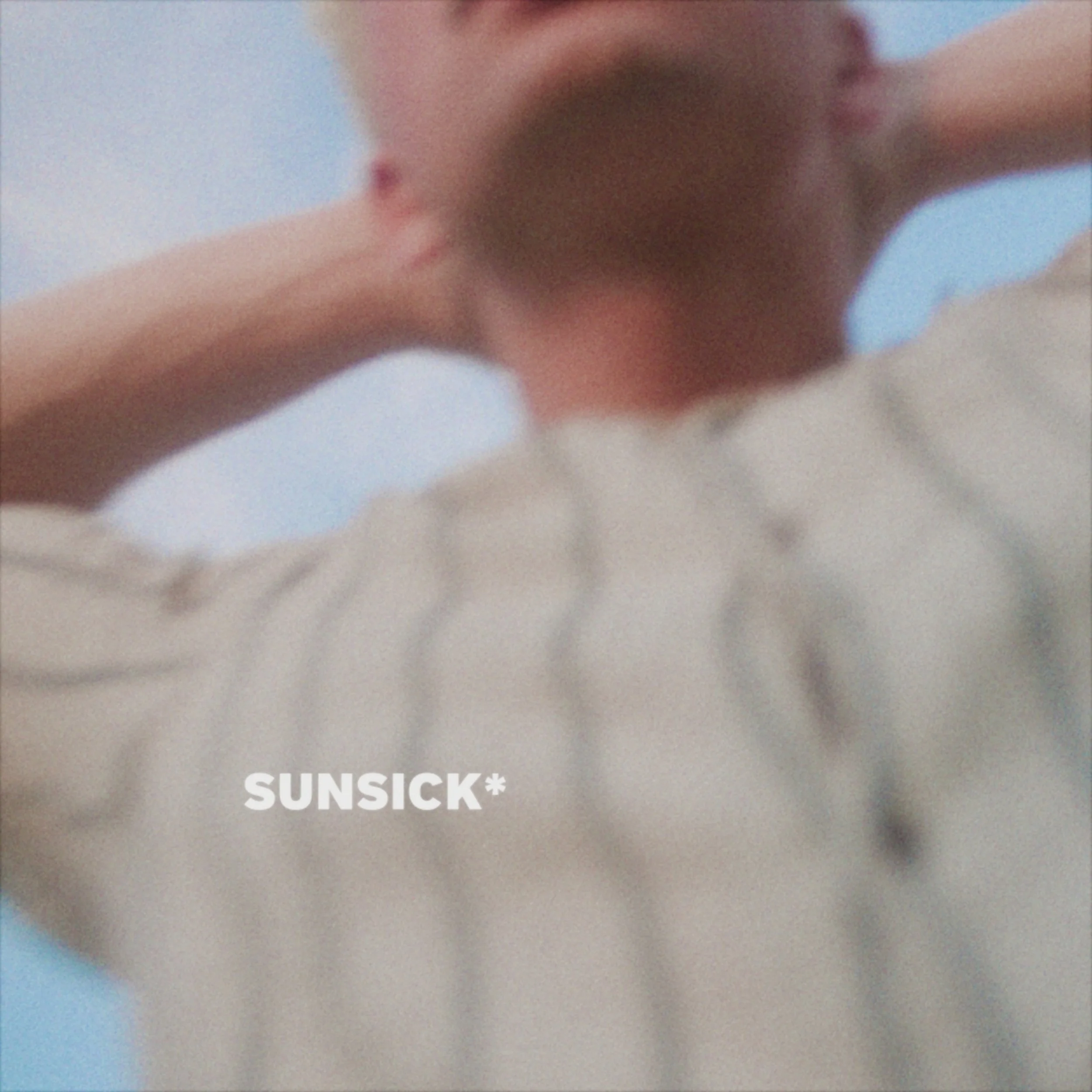 SUNSICK (SINGLE) - 2020