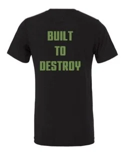 BuiltToDestroyShirtBack_Green.jpg