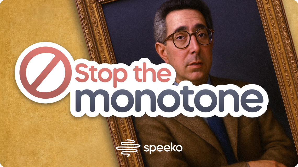 How to Stop Monotone Speaking