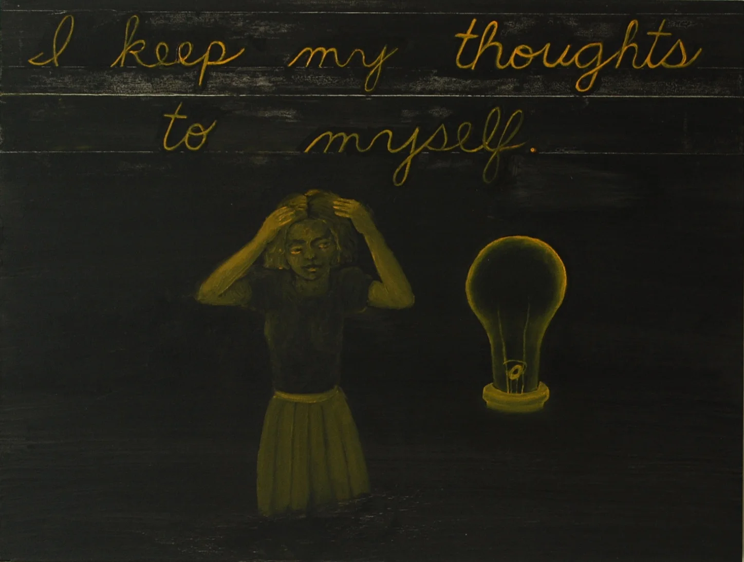 I keep my thoughts to myself