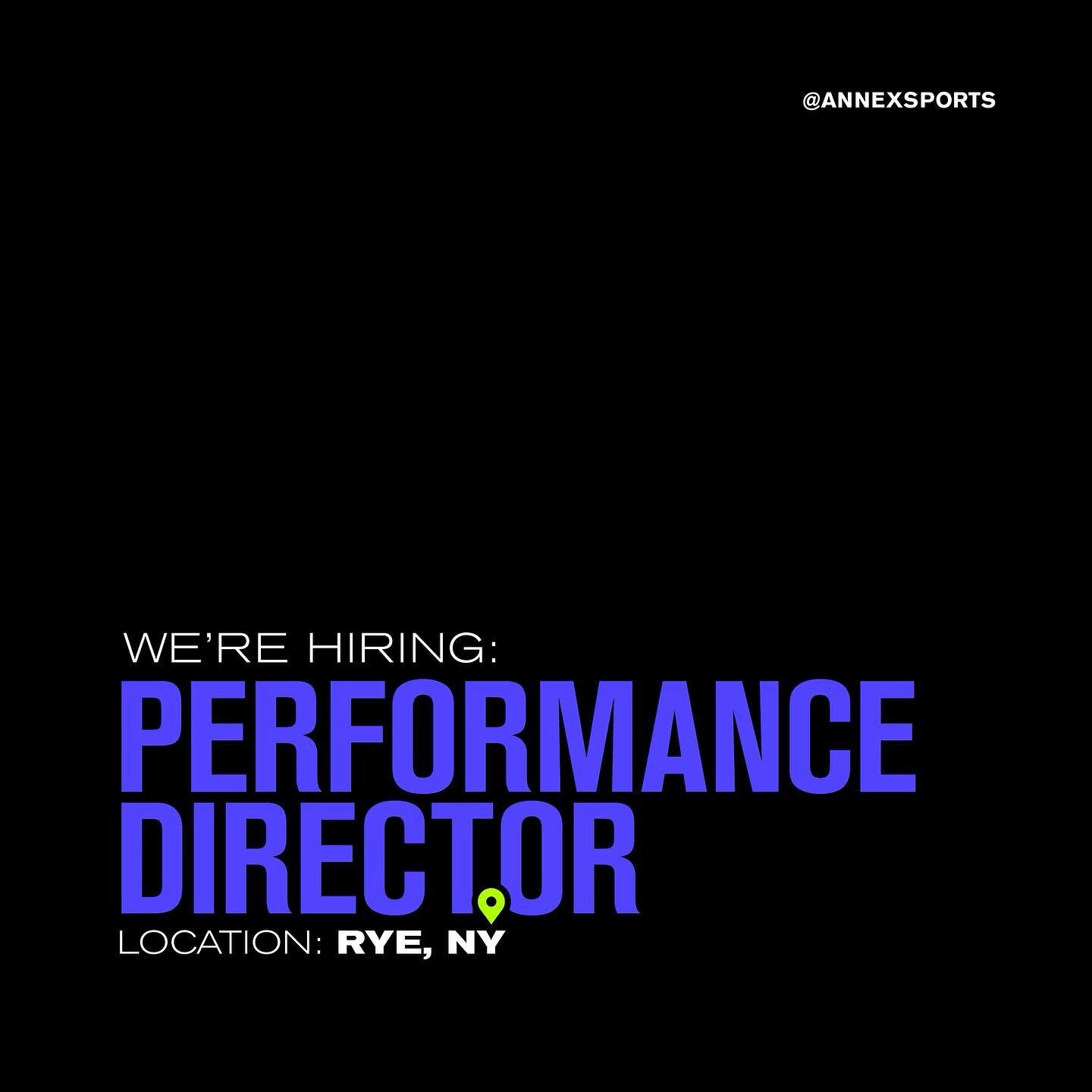 The Annex is looking for an experienced and motivated performance coach to join our team at our new location in Rye, NY.

Performance director will be responsible for:
&bull;new athlete assessments and onboarding
&bull;development of individualized t