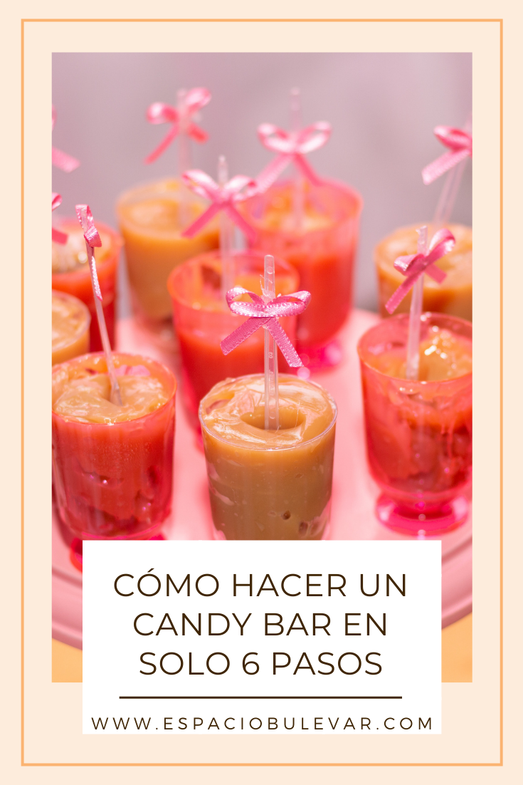 Ideas para un Candy Bar casero en 6 pasos — Espacio Bulevar Local Alquiler  Burgos