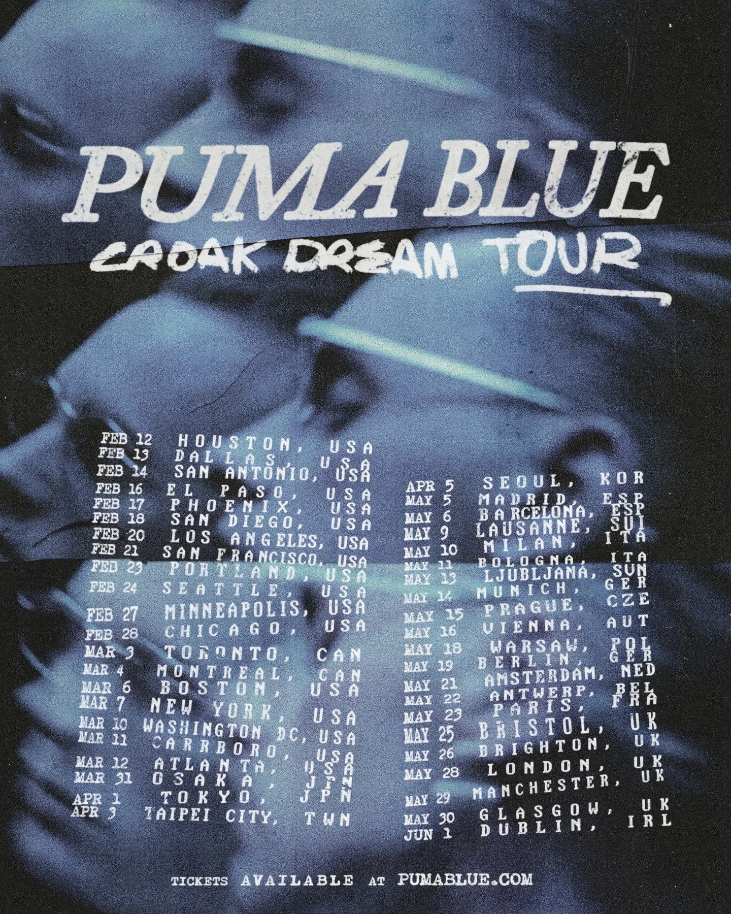 @pumablue has announced a full set of 🇺🇸 / 🇨🇦 / 🇹🇼 / 🇰🇷 / 🇯🇵 / 🇪🇺 / 🇬🇧 / 🇮🇪 tour dates to support the all new Croak Dream LP.

Last copies are available here; https://ffm.bio/puma_blue

#dinkededition