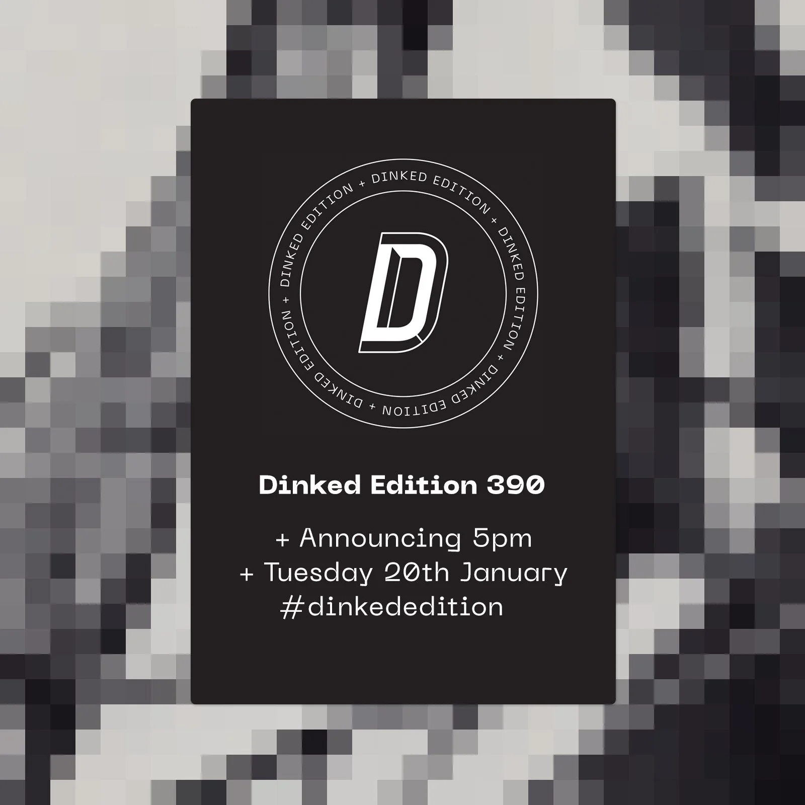 So, now to more Dinked shops that ever... Are you ready for #dinkededition 390?!

Join us all at 5pm.