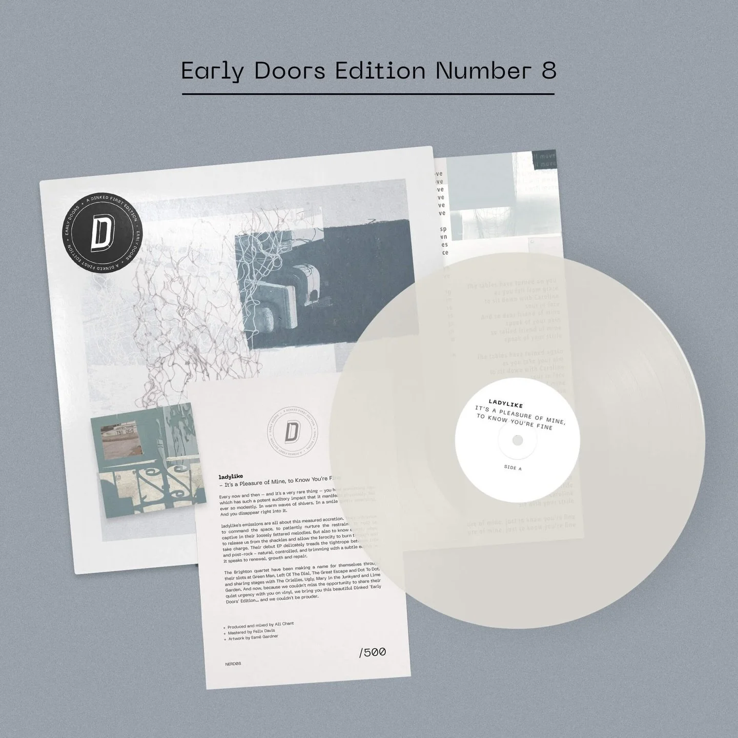 Dinked Early Doors Edition No.8
ladylike - It&rsquo;s a Pleasure of Mine, to Know You&rsquo;re Fine

Every now and then &ndash; and it&rsquo;s a very rare thing &ndash; you hear something new which has such a potent auditory impact that it manifests 