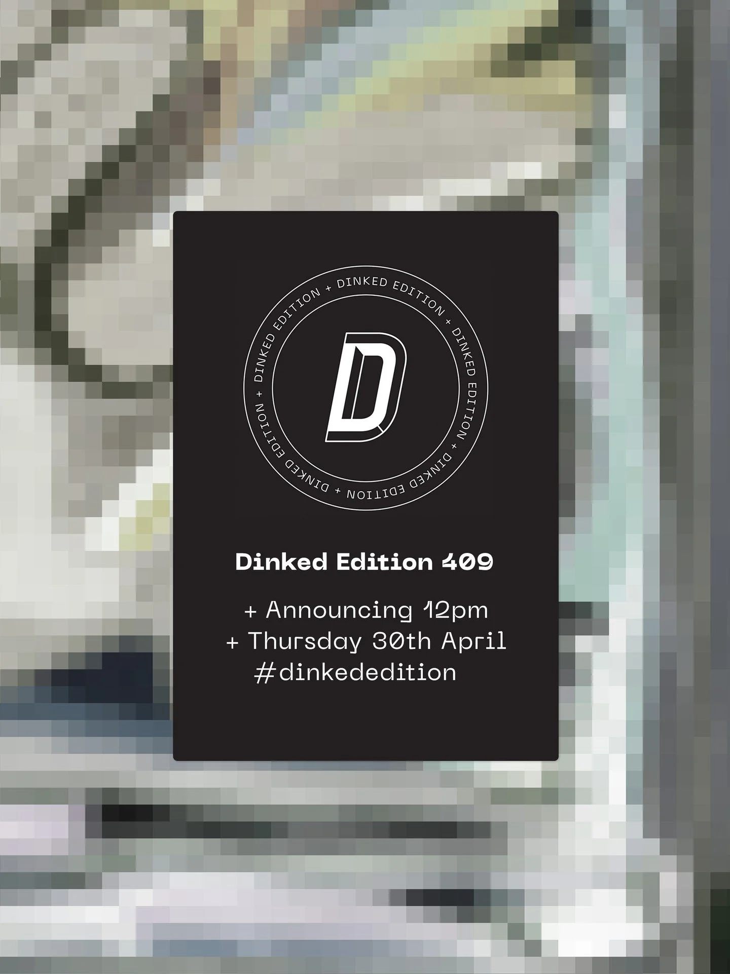 TOMORROW IS ALL ABOUT THE 409.

12pm, really excellent stuff.

#dinkededition