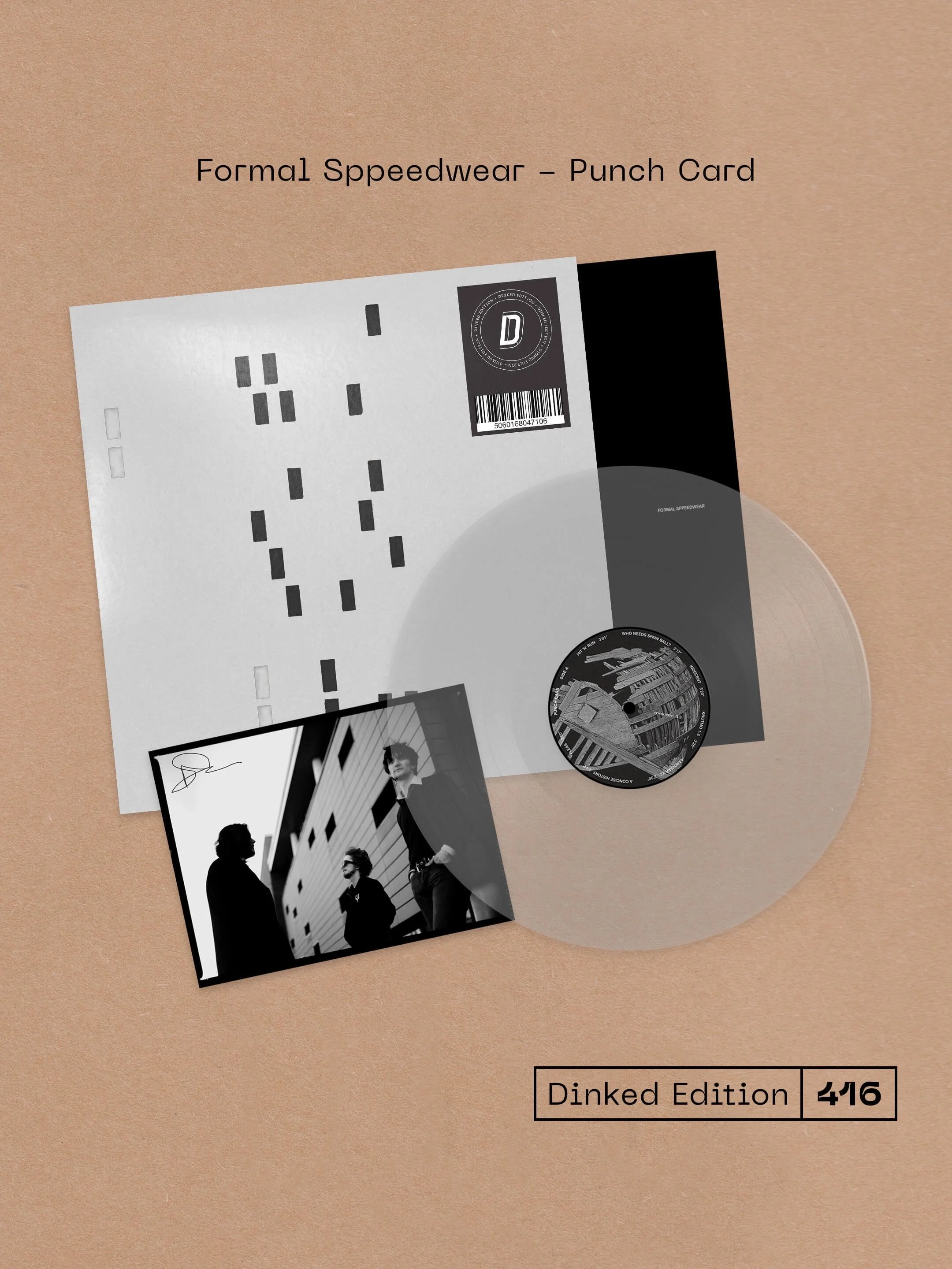 @formalsppeedwear - Stoke-On-Trent&rsquo;s most tuned-in and turned-out trio - release their debut album Punch Card and it might well be the avant-garde pop record of the year!

+ Dinked Edition 416
+ Ultra clear vinyl*
+ Alternative colour die-cut s