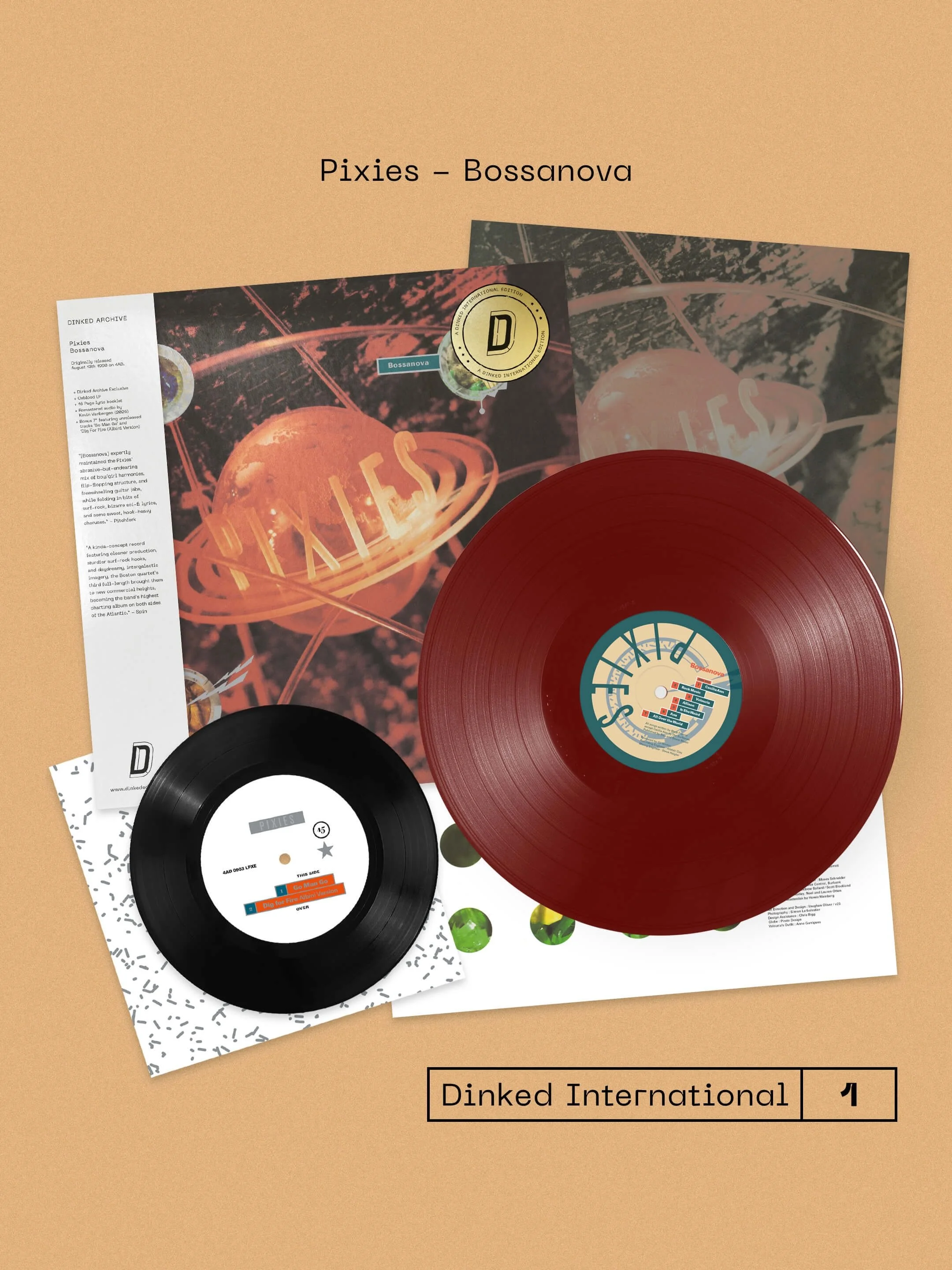 We are delighted to announce our new Dinked International series, working with PIXIES on exclusive&nbsp;reissues of&nbsp;Bossanova &amp; Trompe le Monde.

Continuing their 40th anniversary celebrations, Pixies release previously unreleased songs dati