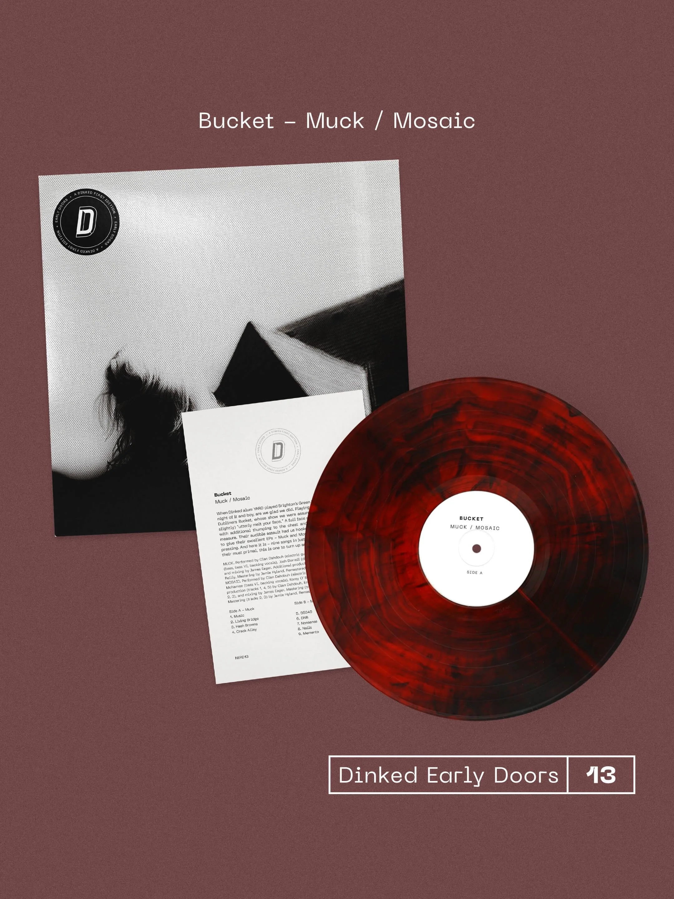 Dublin experimental rock trio Bucket announce the first-ever vinyl pressing of the &lsquo;Muck&rsquo; and &lsquo;Mosaic&rsquo; EPs. A rowdy collision of garage, noise and hardcore, with electronic experimentation and volatile, shape-shifting arrangem