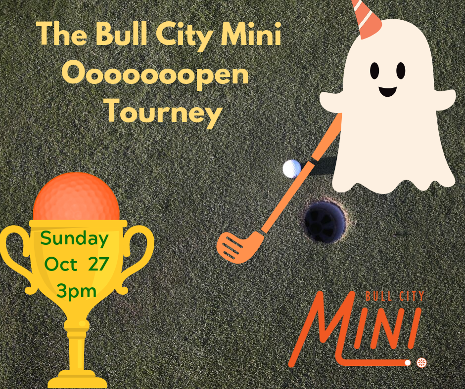 SUNDAY, OCTOBER 27TH 3-5PM - Each $15 entry includes at least 2 rounds of mini golf, 1 free beverage with prizes for the winners (and best costume)!