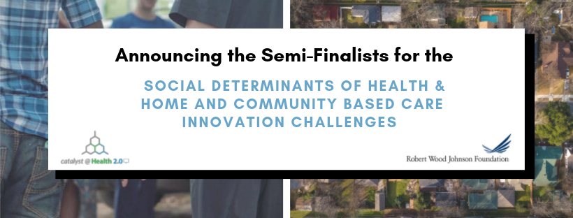 Announcing Semi-Finalists Both Challenges .png