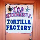 Los Hermanos Tortilla Factory 