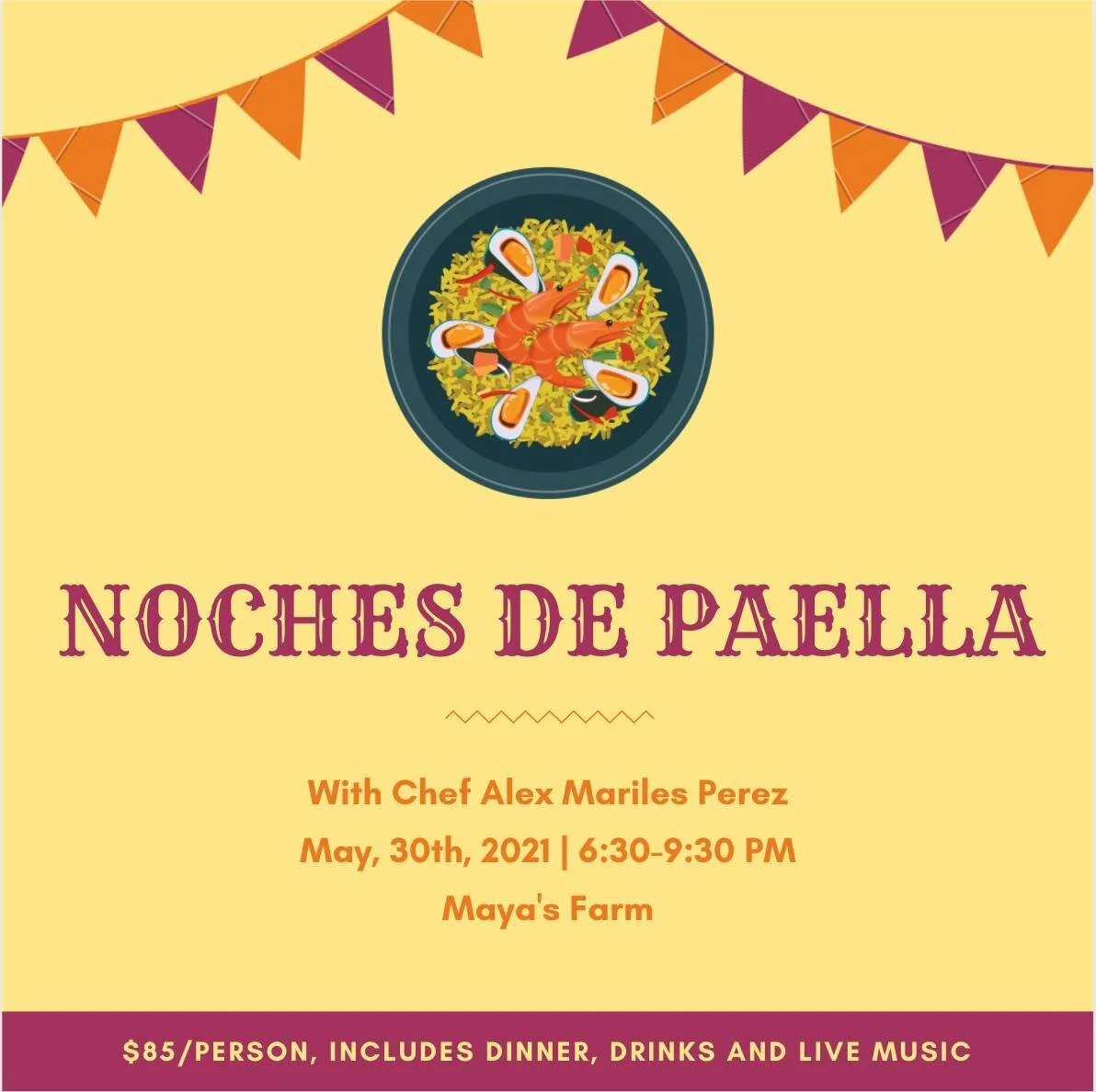 Noches De Paella at Maya's Farm