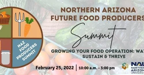 The NAZ Future Food Producers Summit: Growing Your Food Operation- Ways to Sustain and Thrive