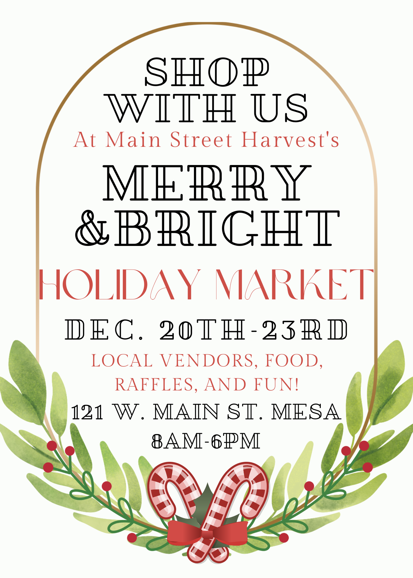 Main Street Harvest's: Merry &amp; Bright Holiday Market