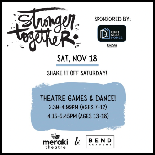 Saturday Stronger Together Meraki Theatre Programming.PNG