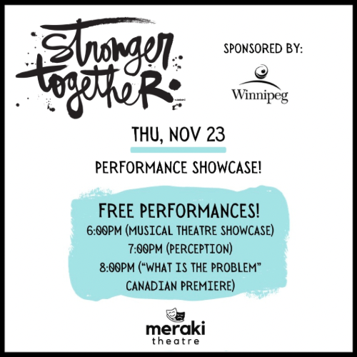 Thursday Stronger Together Meraki Theatre Programming.PNG