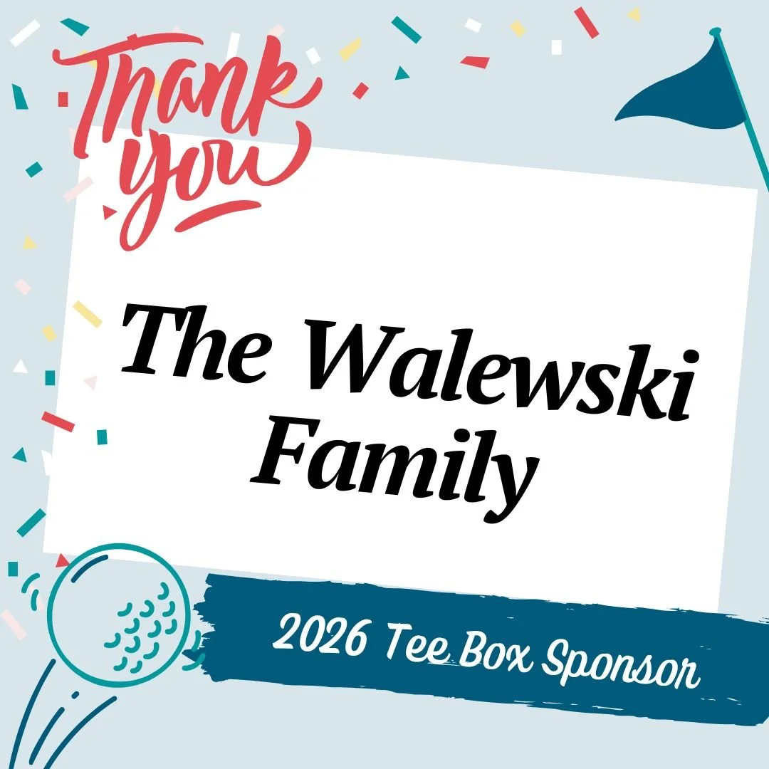 2026 Golf Thank You Sponsors Walewski Family.jpg