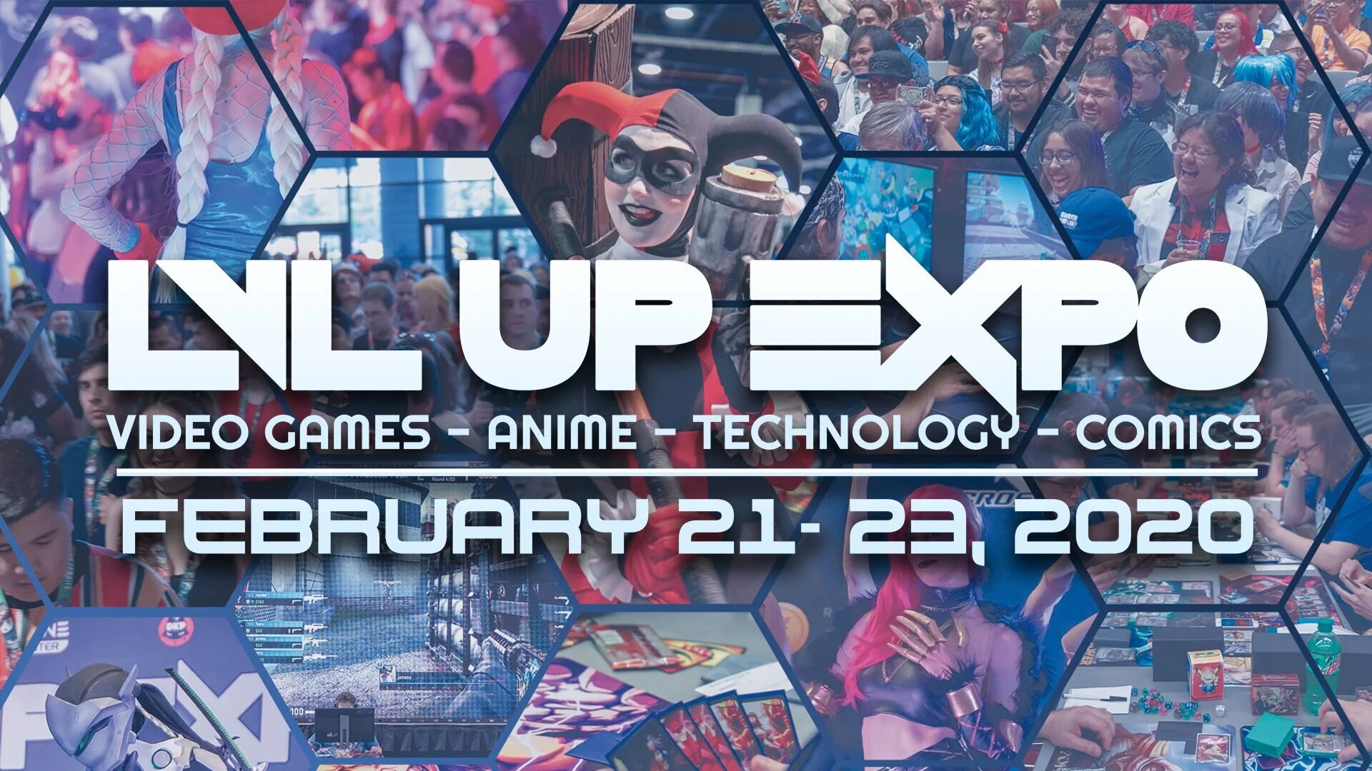 LVL UP EXPO 2020 - “You’ve arrived at the number one video game, technology, comics, and anime convention in Las Vegas“