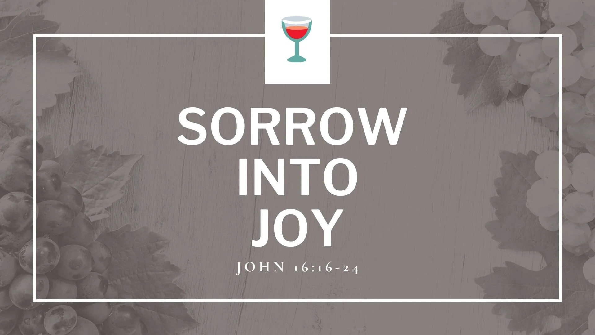 sorrow into joy.jpg