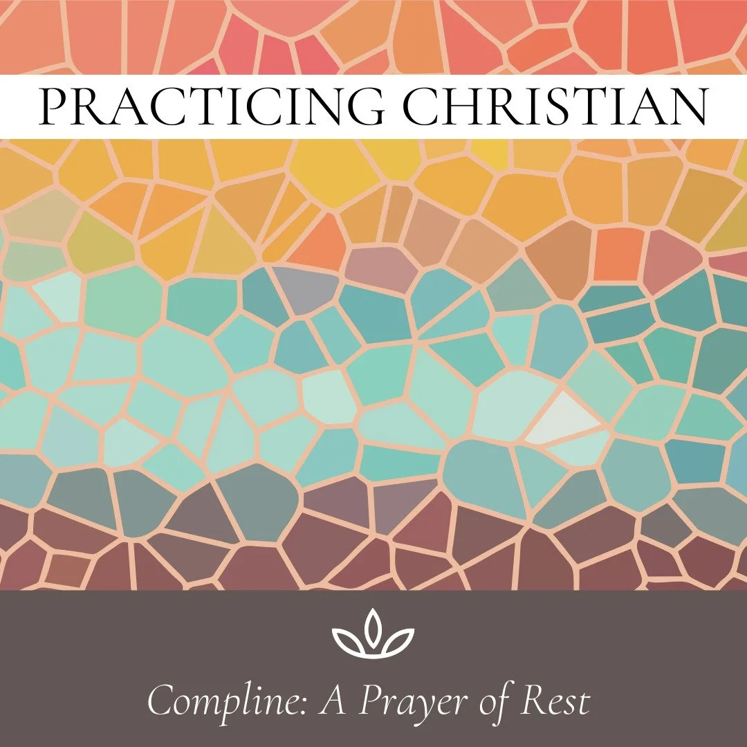 In a world of so much unrest, we need rhythms that teach us to rest in God&rsquo;s care. We&rsquo;ve created a short audio to introduce the bedtime prayer practice of &quot;Compline&quot; and to guide you through our church's &quot;Prayer of Rest for