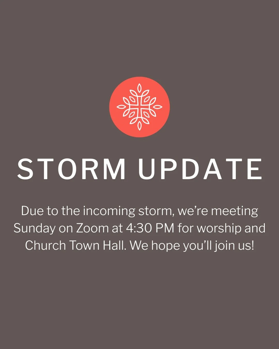 Hi church family,
Because of the incoming storm, tomorrow&rsquo;s 4:30 PM gathering will be on Zoom. We&rsquo;ll share a time of worship and prayer, followed by an important Church Town Hall. Our Zoom link can be found in the link in our bio (passwor