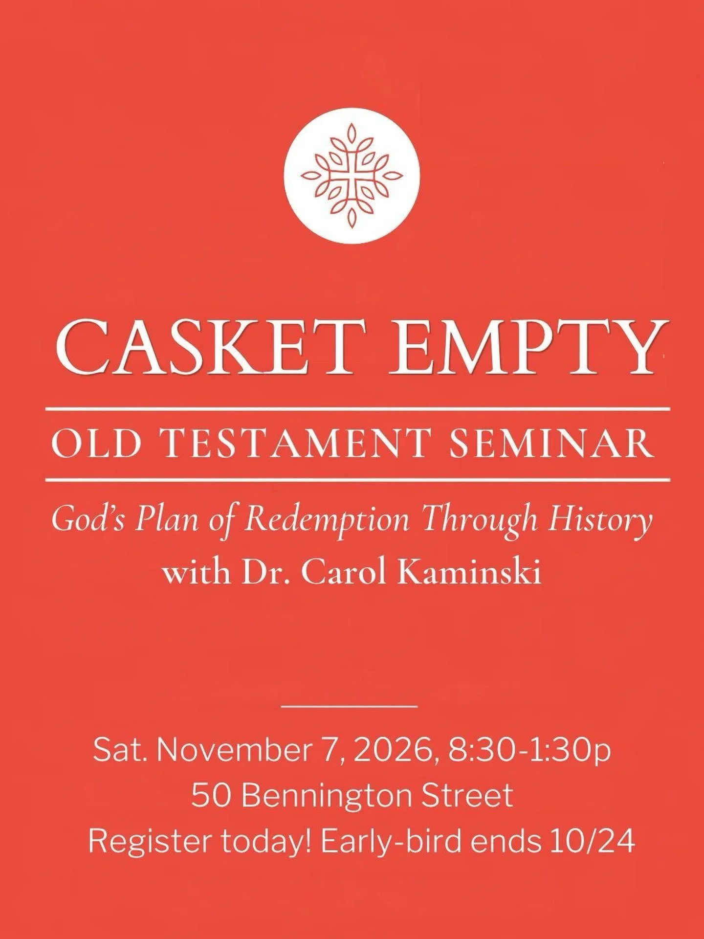 Ever felt overwhelmed trying to connect the dots of the Old Testament? Join us on Saturday, November 7 for the CASKET EMPTY Seminar with professor Dr. Carol Kaminski, who will bring us through the storyline of the Old Testament and show how it points