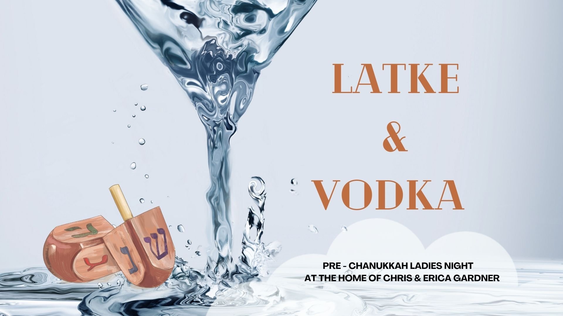 Latke &amp; Vodka - Ladies Night