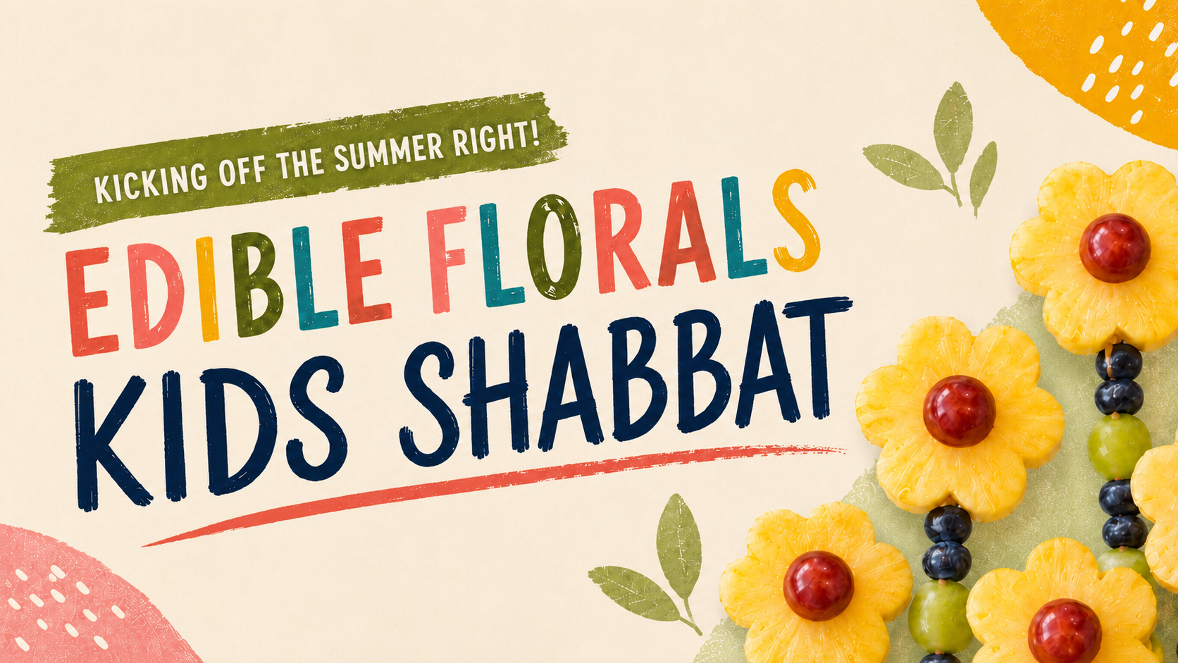 Edible Florals Kids Shabbat