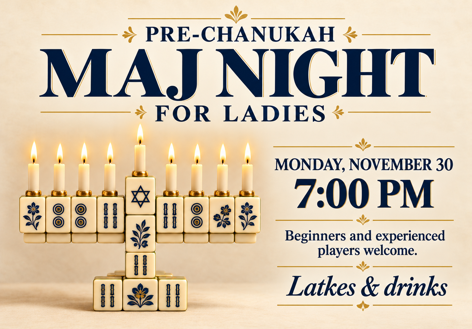Pre-Chanukah Maj Night for Ladies