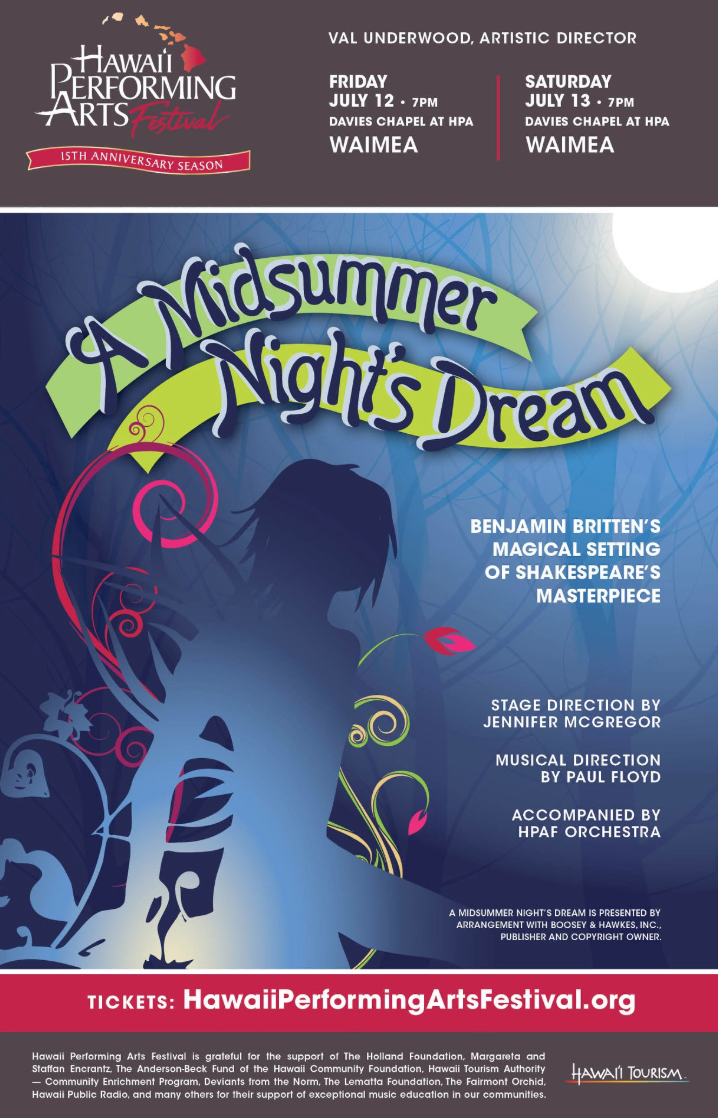 Hawaii Performing Arts Festival: A Midsummer Nights Dream