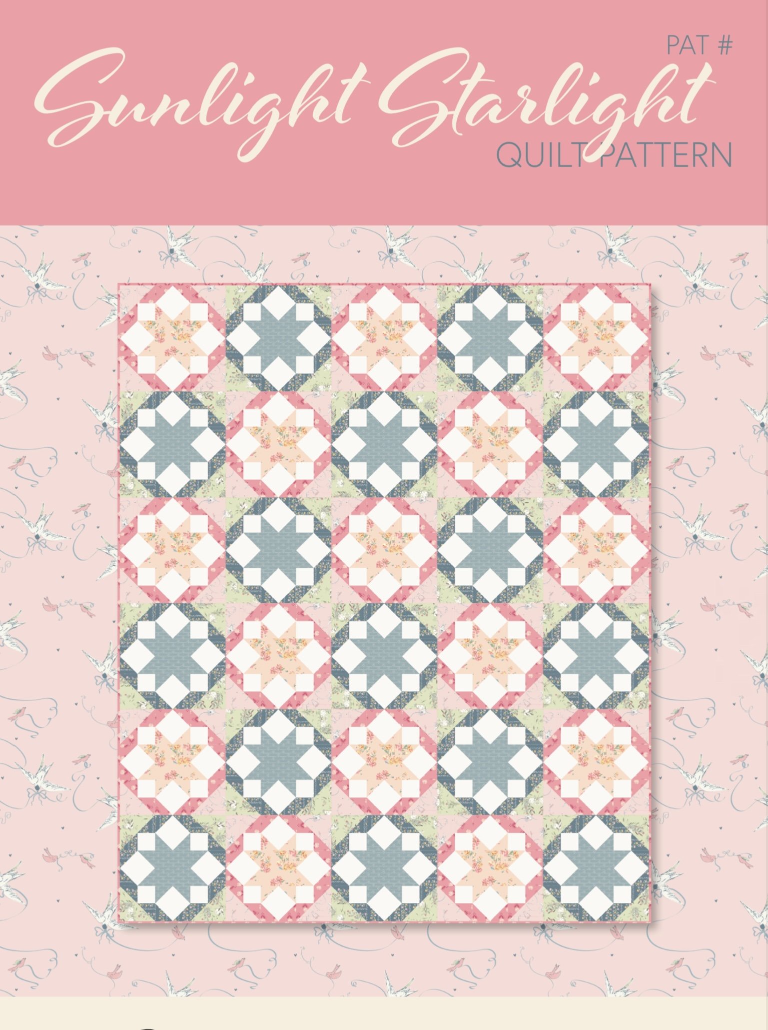 Sunlight Starlight PDF Quilt Pattern