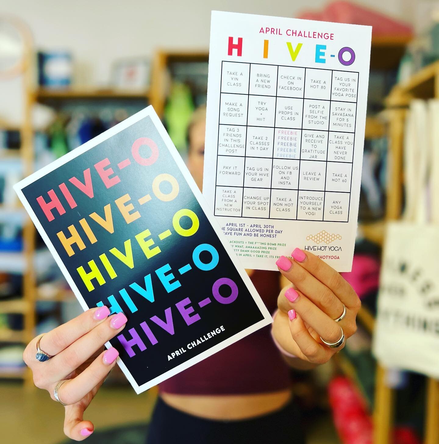 Spring is here, which means it&rsquo;s time for another yoga challenge!!

🌸☀️🌸☀️🌸☀️🌸☀️

H I V E - O (bingo)
It&rsquo;s simple!

&bull; April 1st - 30th
&bull; One Square Per Day
&bull; Be Honest
&bull; Have Fun
&bull; Win Prizes

$1 or more CASH 