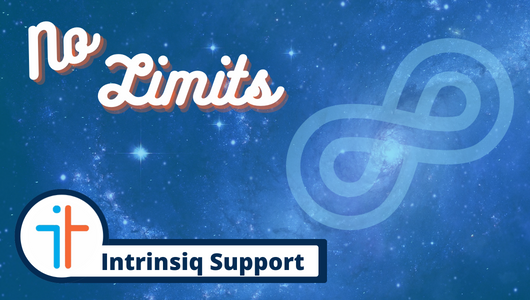 Intrinsiq Support - No Limits!