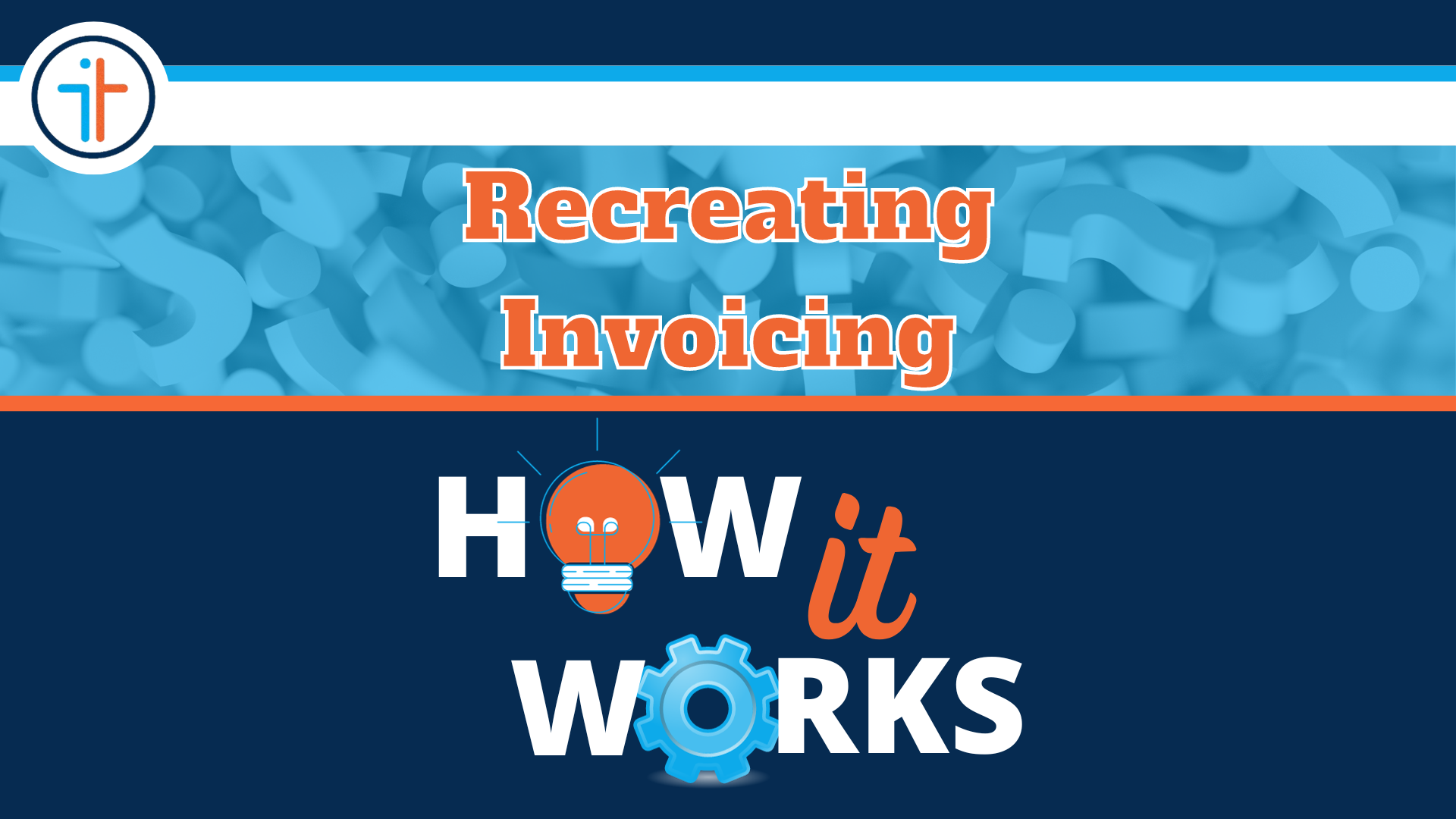 How Intrinsiq Works - Recreating Invoicing