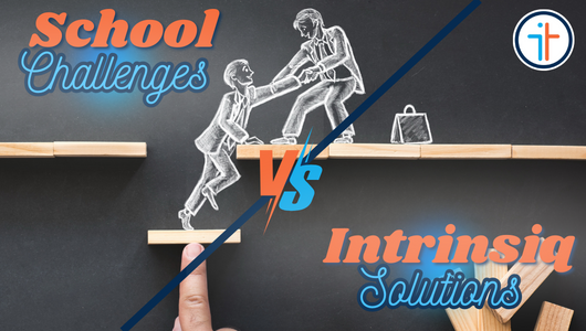 School Challenge vs Intrinsiq Solution – School Manager Edition