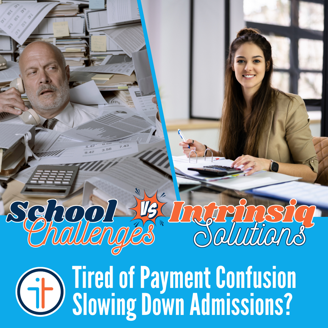 Tired of Payment Confusion Slowing Down Admissions?