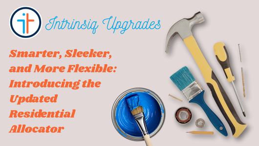 Smarter, Sleeker, and More Flexible: Introducing the Updated Residential Allocator