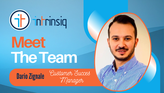 Meet Dario: Intrinsiq's Customer Success Problem-Solver 