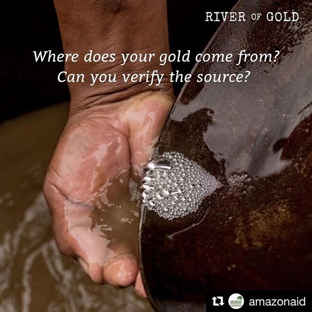 From @amazonaid...Educating yourself as a consumer is a vital step to putting an end to the dangerous practice of illegal and unregulated artisanal and small scale gold mining (ASGM), which not only destroys the environment, but also leads to the exp