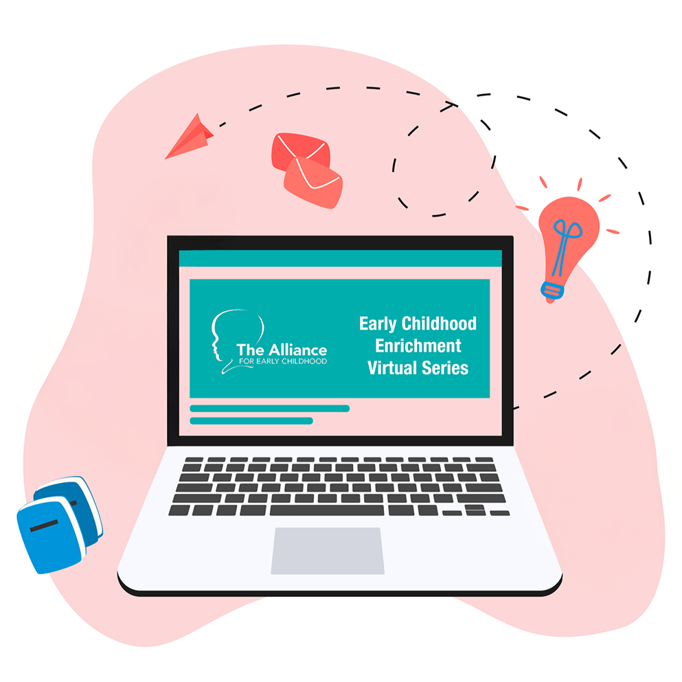 Laptop screen displaying 'Early Childhood Enrichment Virtual Series' by The Alliance for Early Childhood, surrounded by icons of a lightbulb, paper airplane, envelopes, and a backpack.