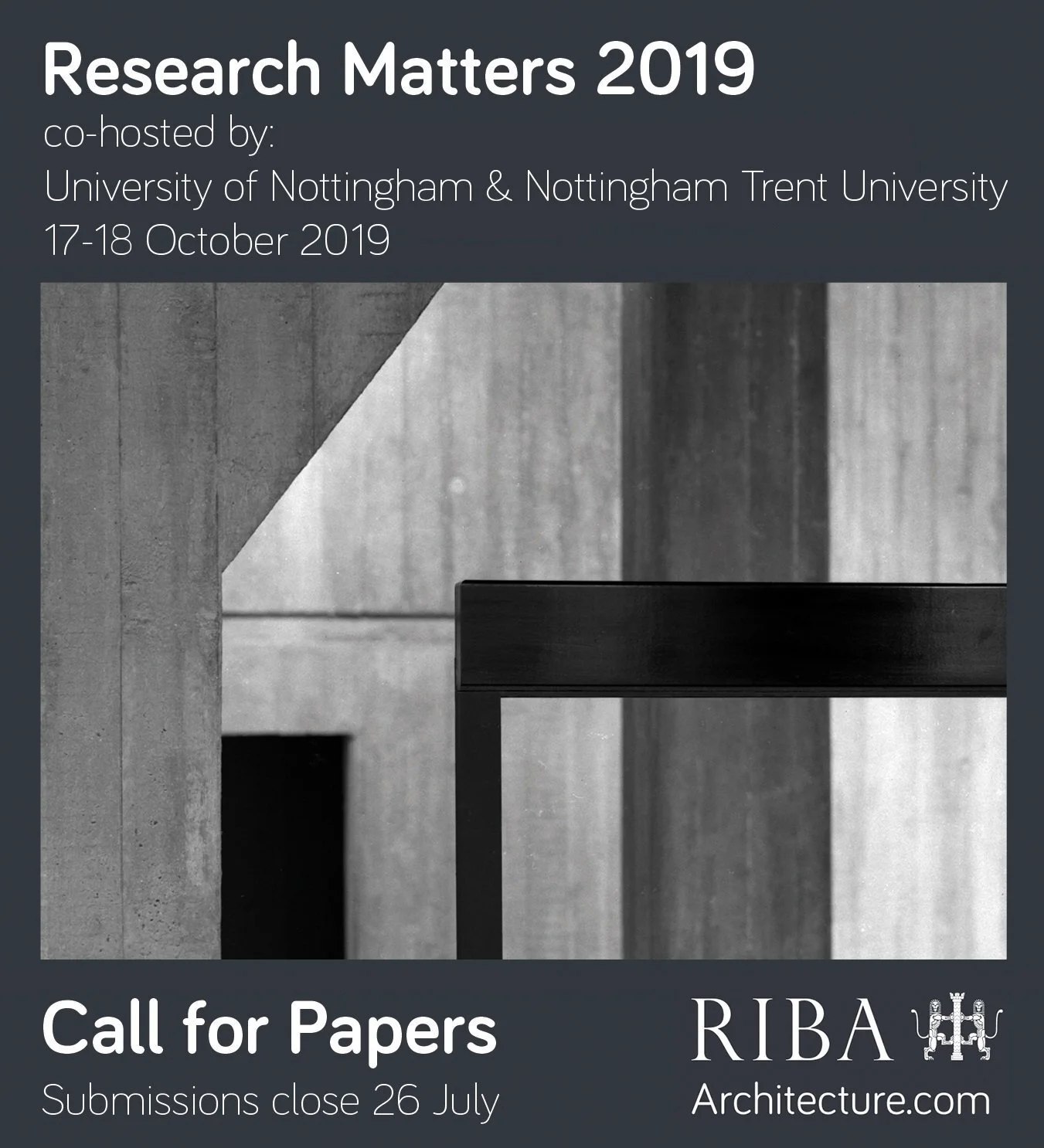RIBA Research Matters | University of Nottingham and Nottingham Trent University 17 October to 18 October, 2019