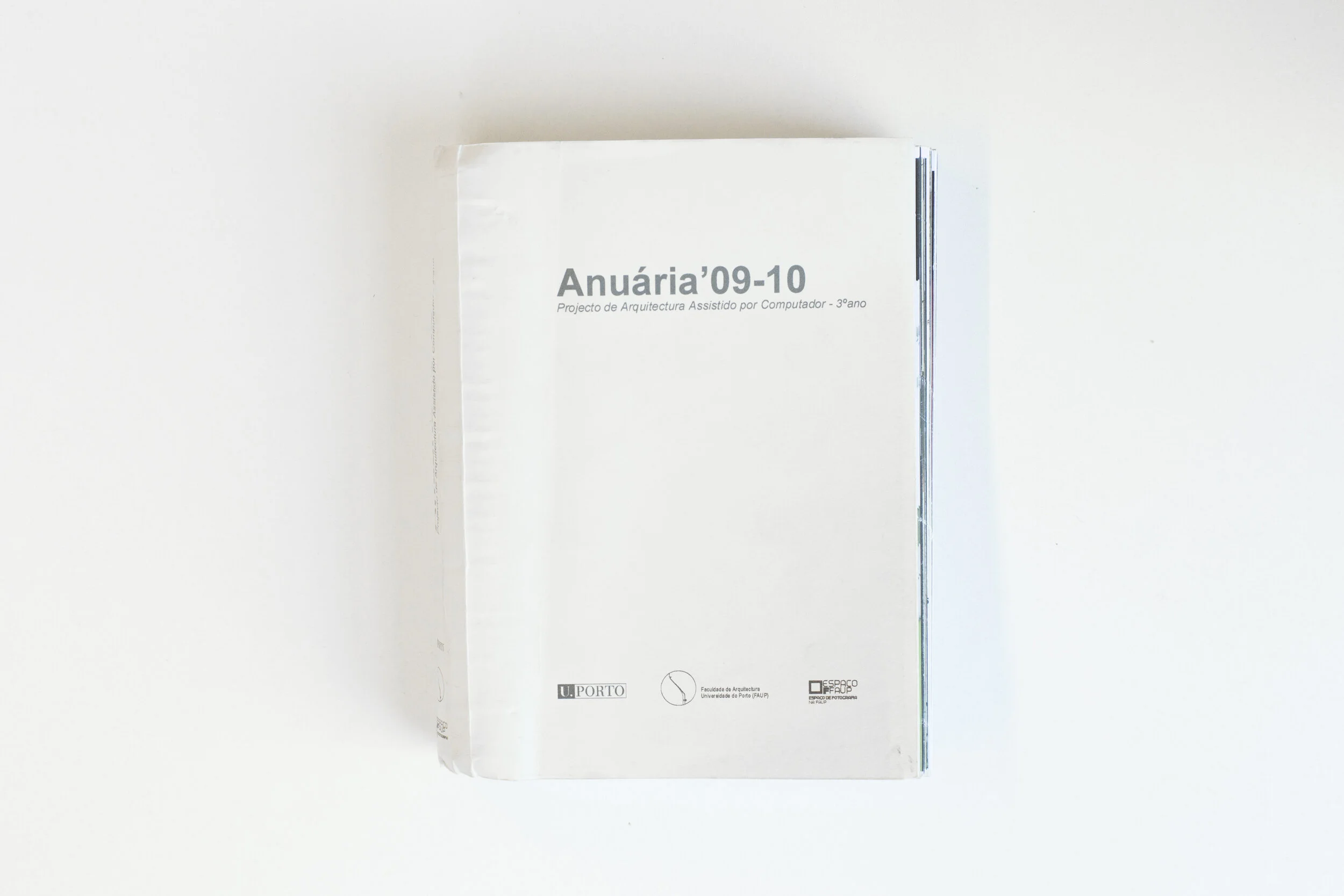 ANUÁRIA 2009-2010 | PROJECTO DE ARQUITECTURA ASSISTIDO POR COMPUTADOR (CAAD I E CAAD II) 3º ANO 