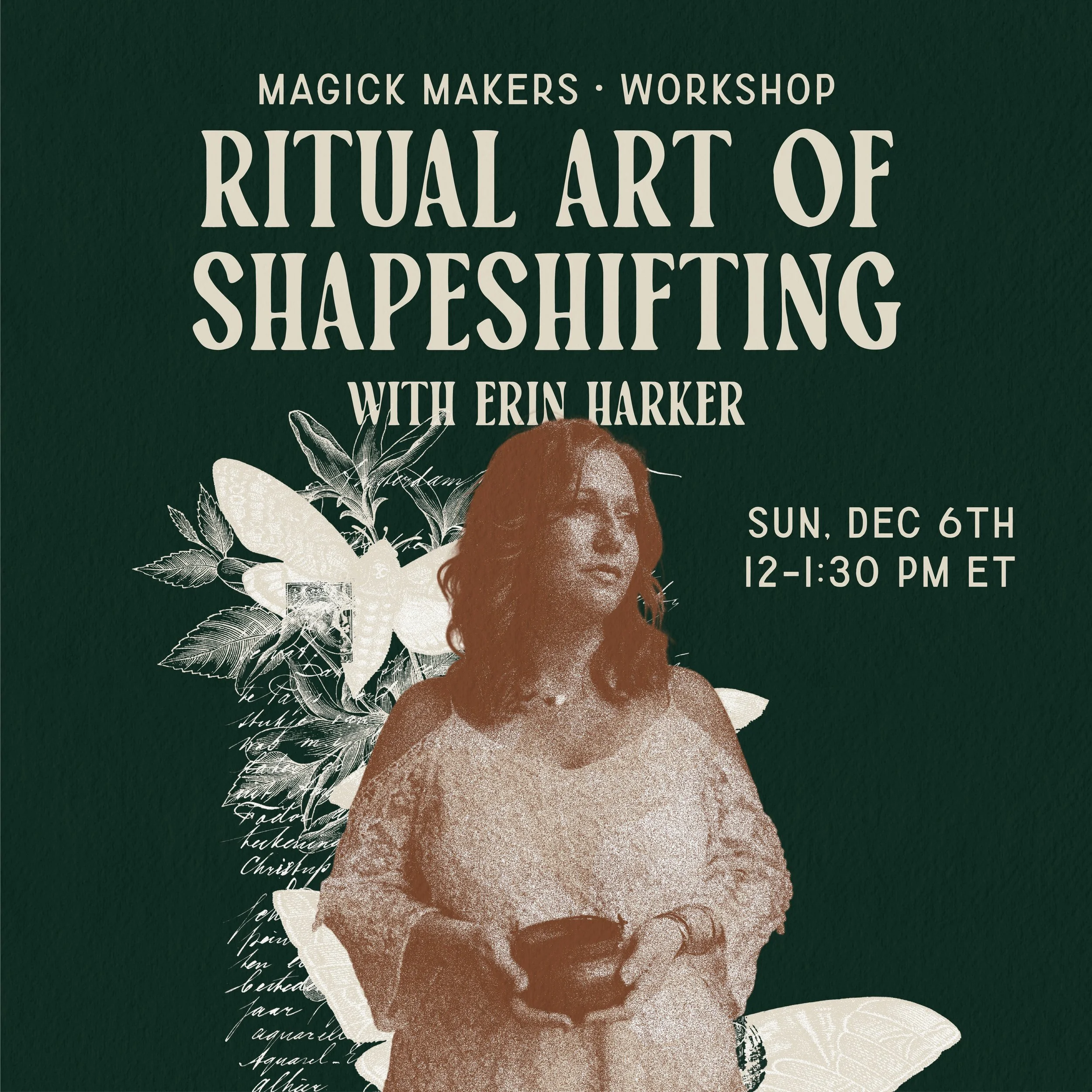 Ritual Art of Shapeshifting Workshop with Erin Harker