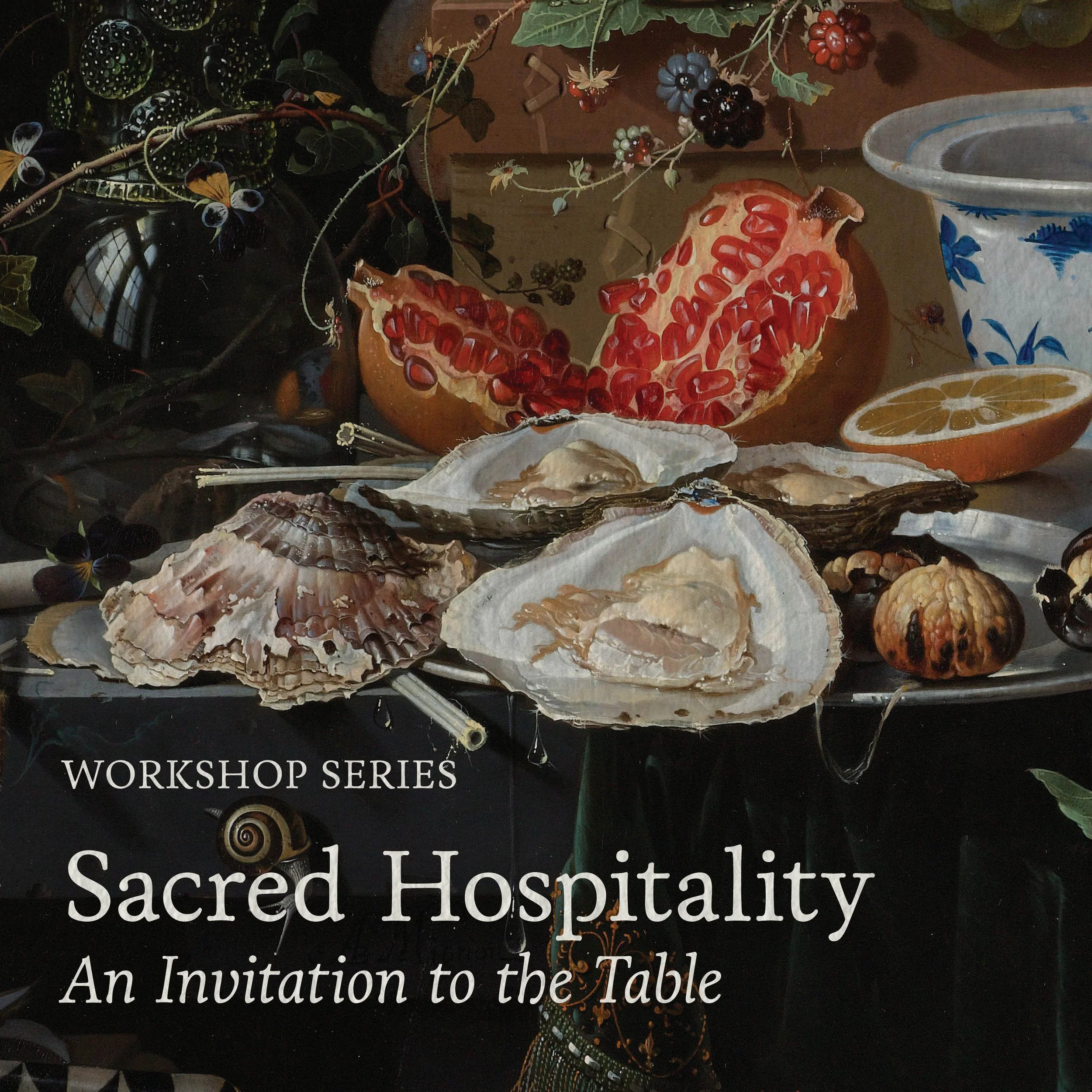 Sacred Hospitality: An Invitation to the Table