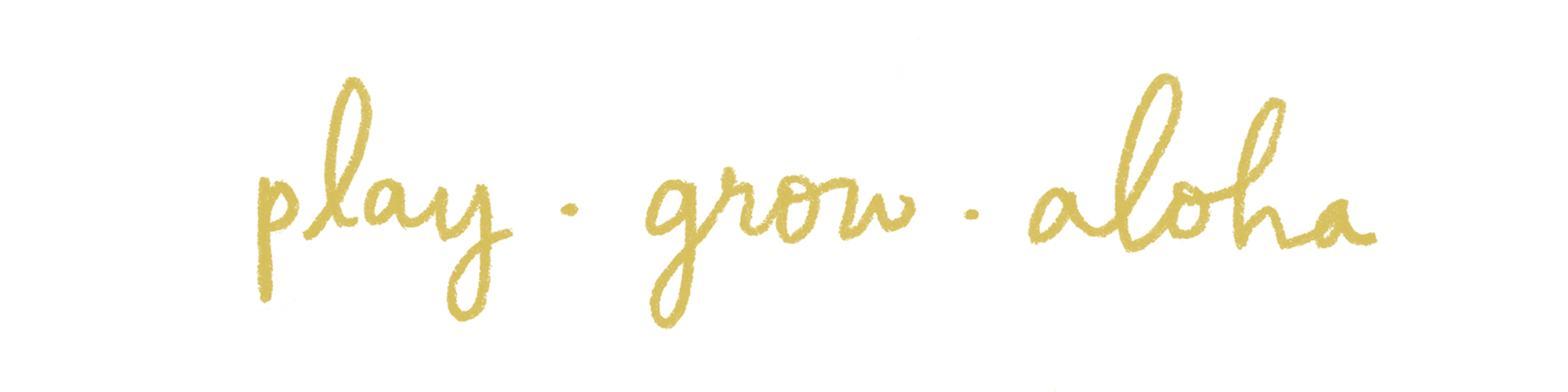 Play Grow Aloha gold.png
