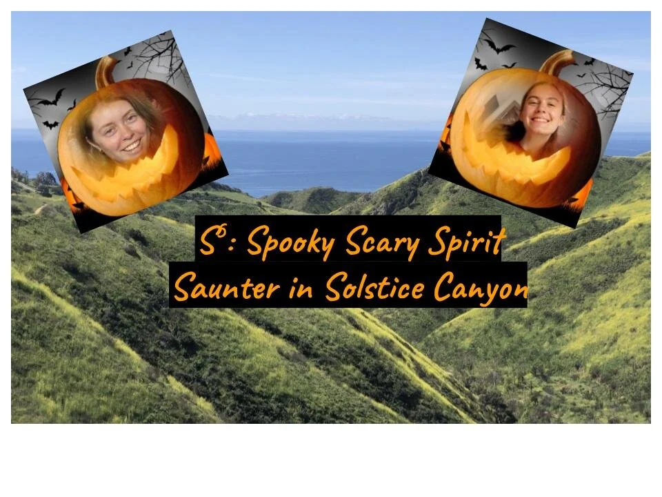 Spooky Scary Spirit Saunter in Solstice Canyon Trip Photo (1).jpg