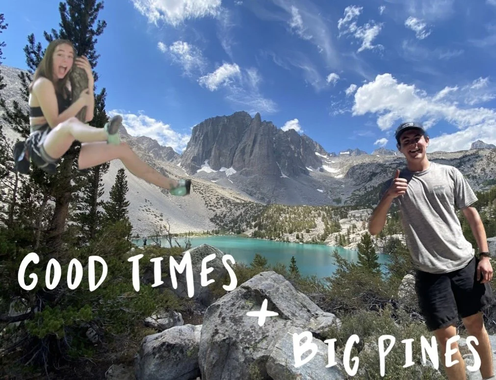 Good Time and Big Pines