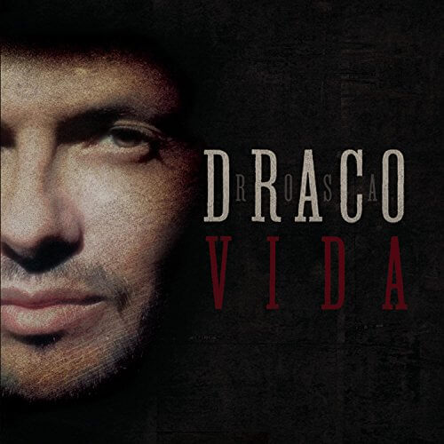 Draco Rosa - Vida