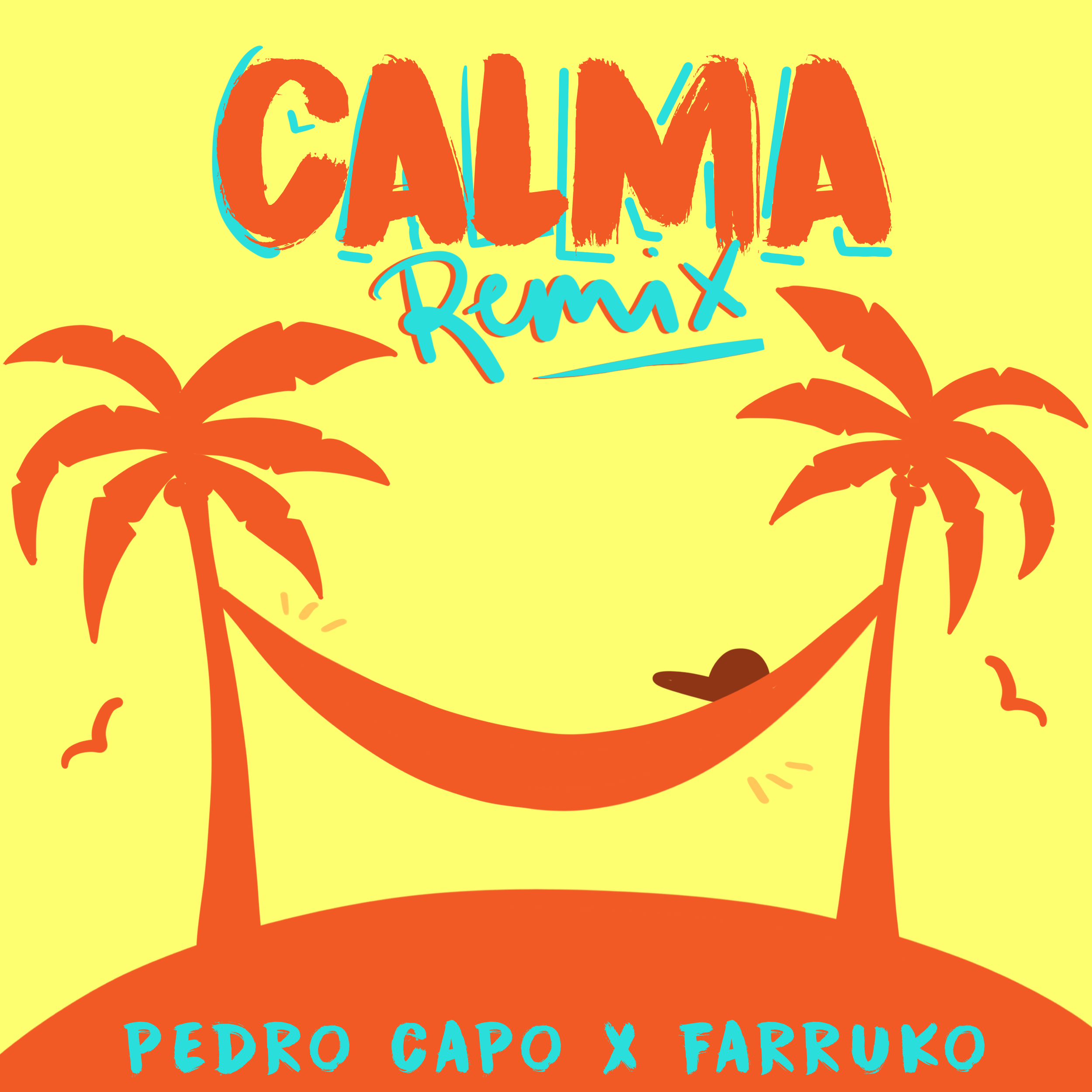 Calma (Remix) - Pedro Capó ft. Farruko